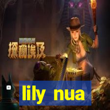 lily nua